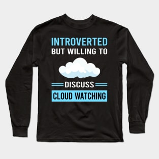 Introverted Cloud Watching Long Sleeve T-Shirt